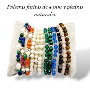 Pulseras finitas de 4mm y piedras naturales.